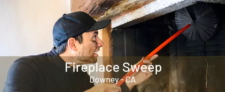 Fireplace Sweep Downey - CA