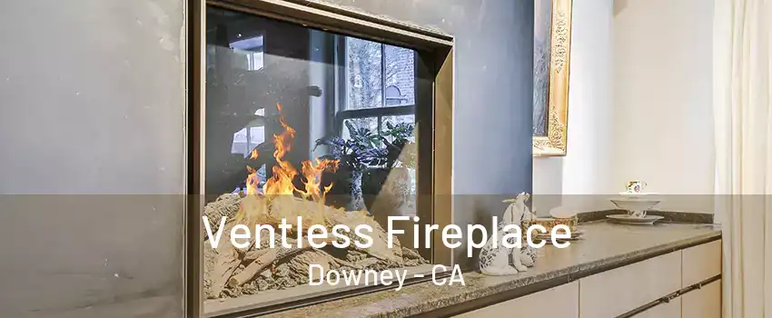 Ventless Fireplace Downey - CA